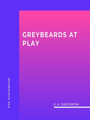 cover image of Greybeards at Play (Unabridged)